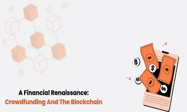 This image depicts Crowdfunding And The Blockchain