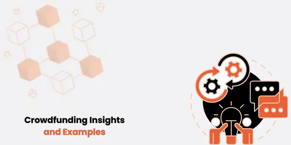 This image depicts Crowdfunding Examples