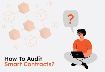 How To Audit
Smart Contracts